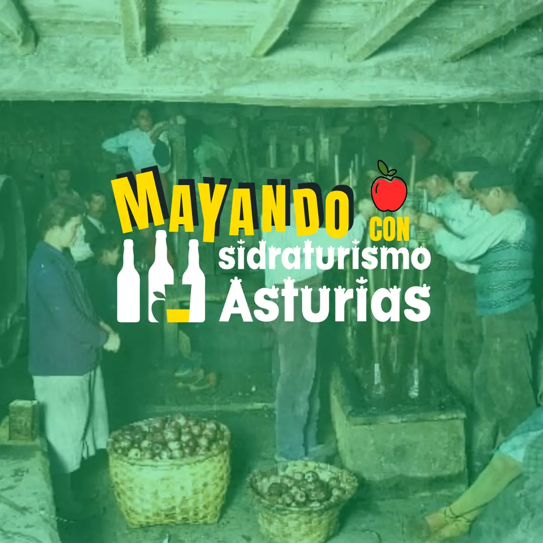Cartel Mayando con Sidraturismo Asturias