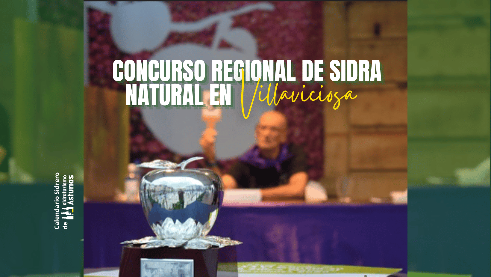 Cabecera Concurso Regional de Sidra Natural en Villaviciosa